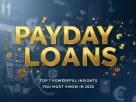 Payday Loans and Annuities: Top 7 Powerful Insights You Must Know in 2025, featuring golden text and floating golden dollar sign particles symbolizing financial growth and security.